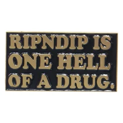 Unisex Ripndip Hell Of A Drug Pin